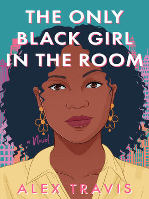 cover image of The Only Black Girl in the Room